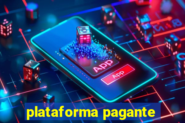 plataforma pagante